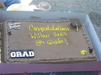 cake saying Congratulations Willow Oaks 8th Grade!